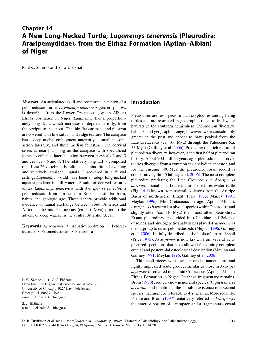 A New Long-Necked Turtle, Laganemys Tenerensis (Pleurodira: Araripemydidae), from the Elrhaz Formation (Aptian–Albian) of Niger