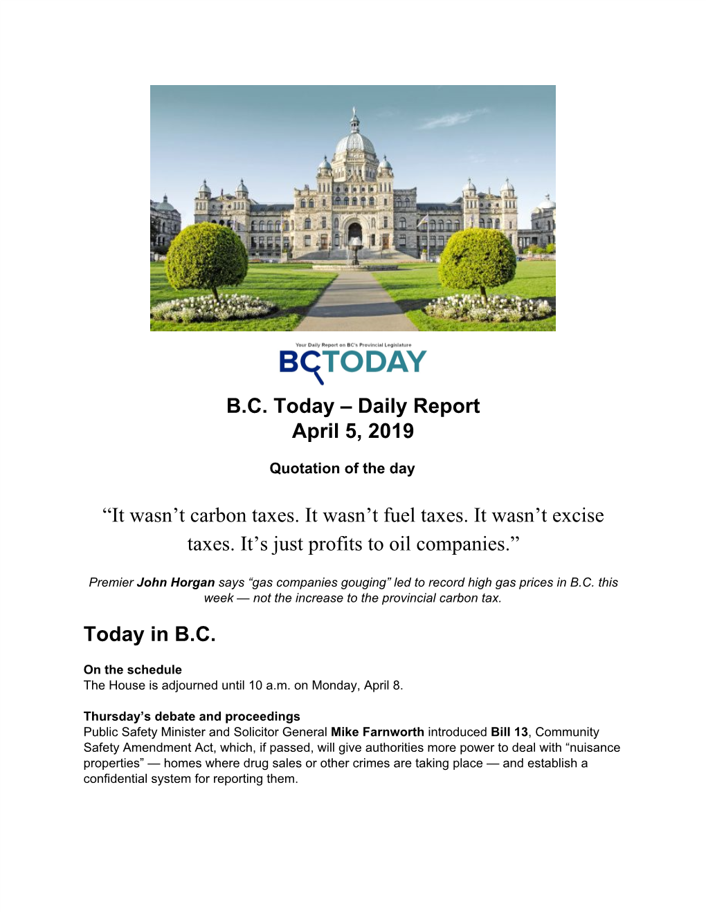 B.C. Today – Daily Report April 5, 2019 “It Wasn't