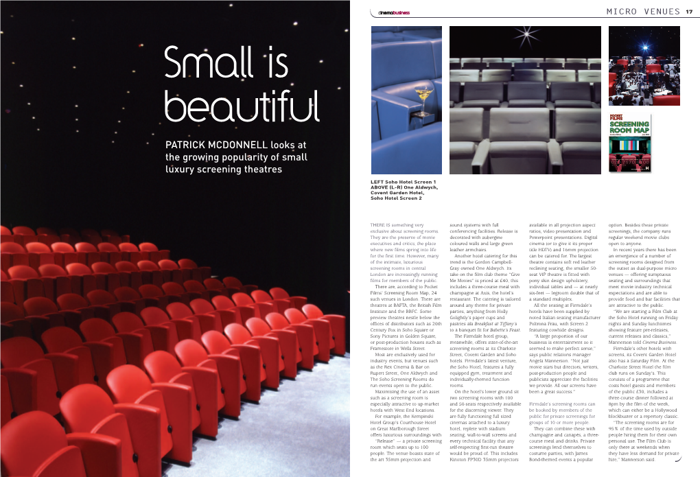 Small Is Beautiful PATRICK MCDONNELL Looks at the Growing Popularity of Small Luxury Screening Theatres