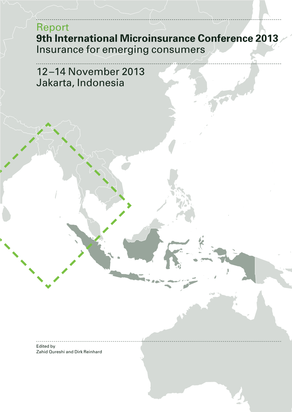 9Th International Microinsurance Conference 2013 Insurance for Emerging Consumers