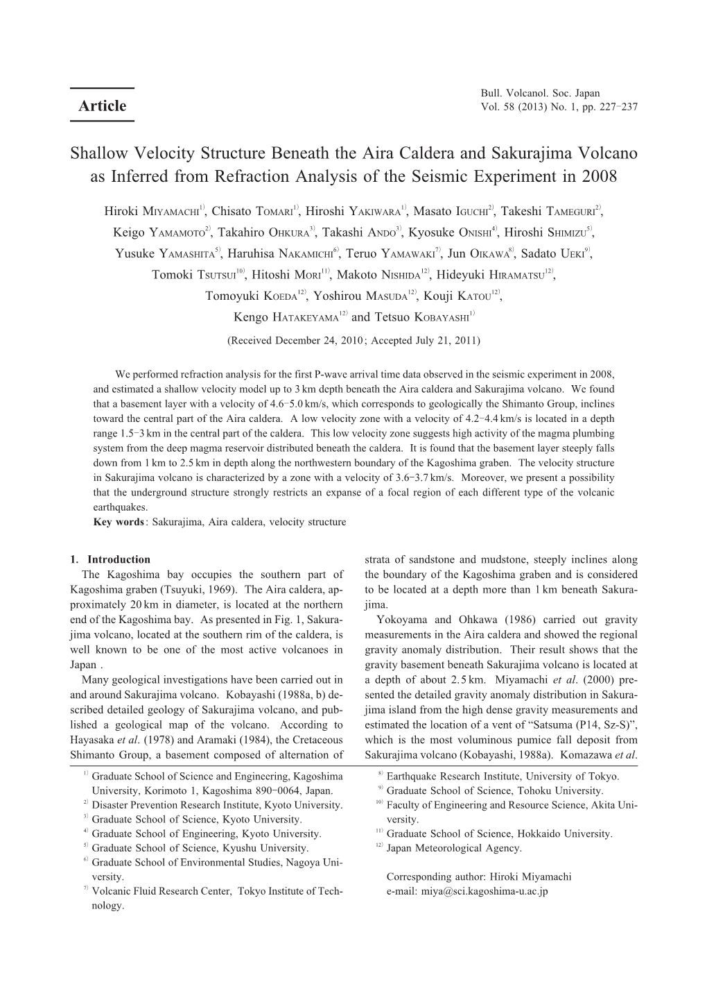 Shallow Velocity Structure Beneath the Aira Caldera and Sakurajima Volcano As Inferred from Refraction Analysis of the Seismic Experiment in 2008