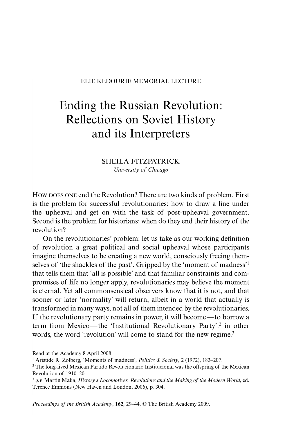 Ending the Russian Revolution: Reflections on Soviet History and Its