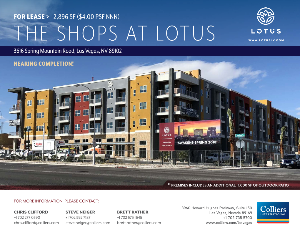 THE SHOPS at LOTUS 3616 Spring Mountain Road, Las Vegas, NV 89102 NEARING COMPLETION!