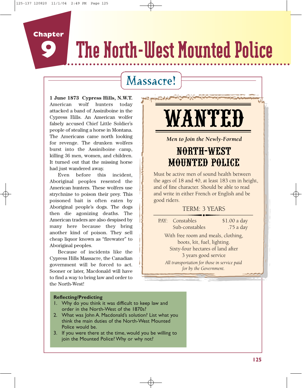 9 the North-West Mounted Police Massacre!
