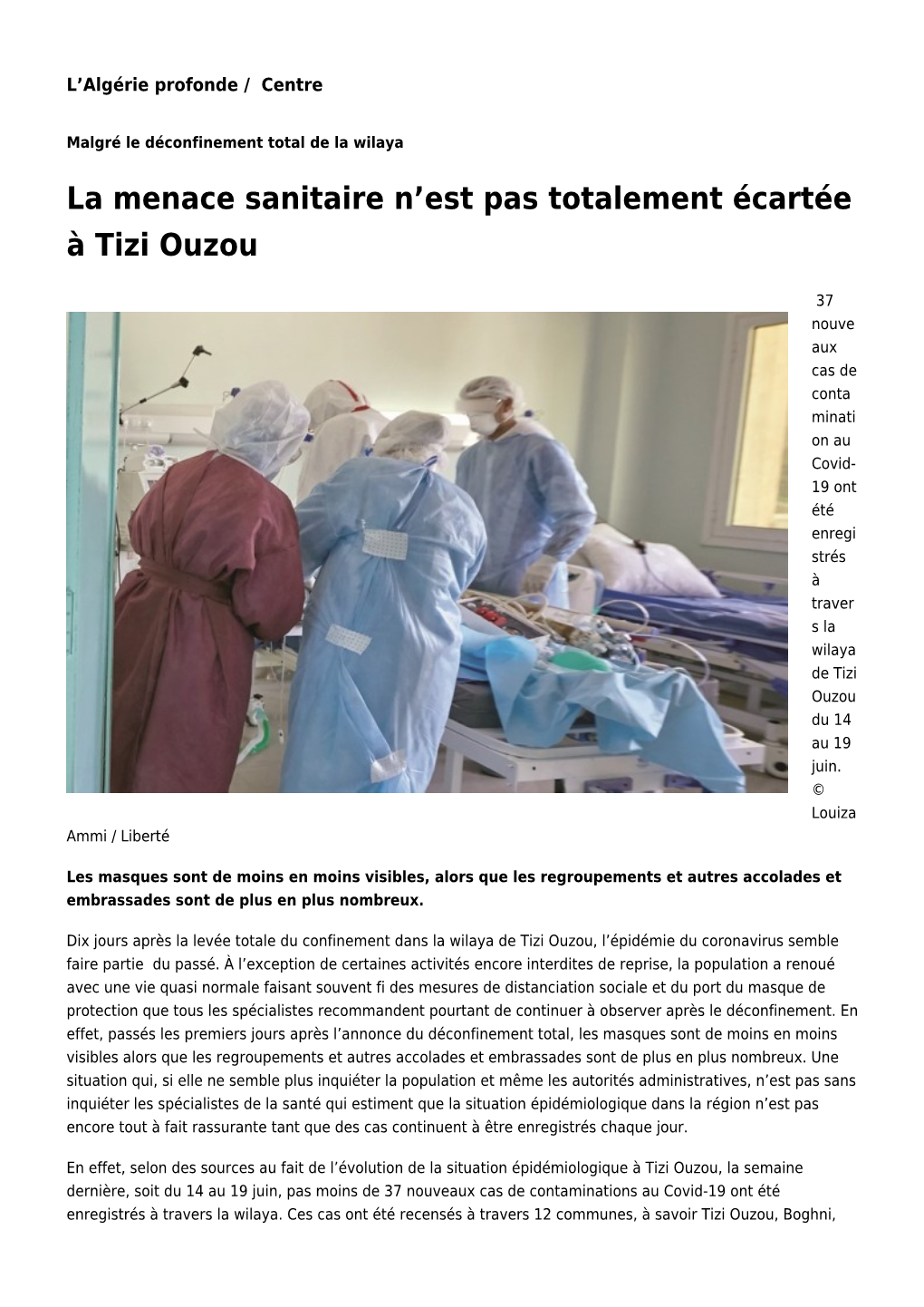 La Menace Sanitaire N'est Pas Totalement Écartée