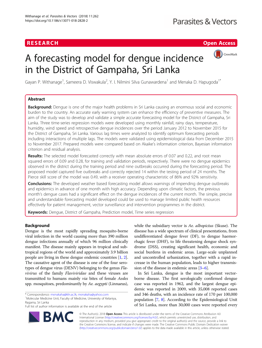 A Forecasting Model for Dengue Incidence in the District of Gampaha, Sri Lanka Gayan P