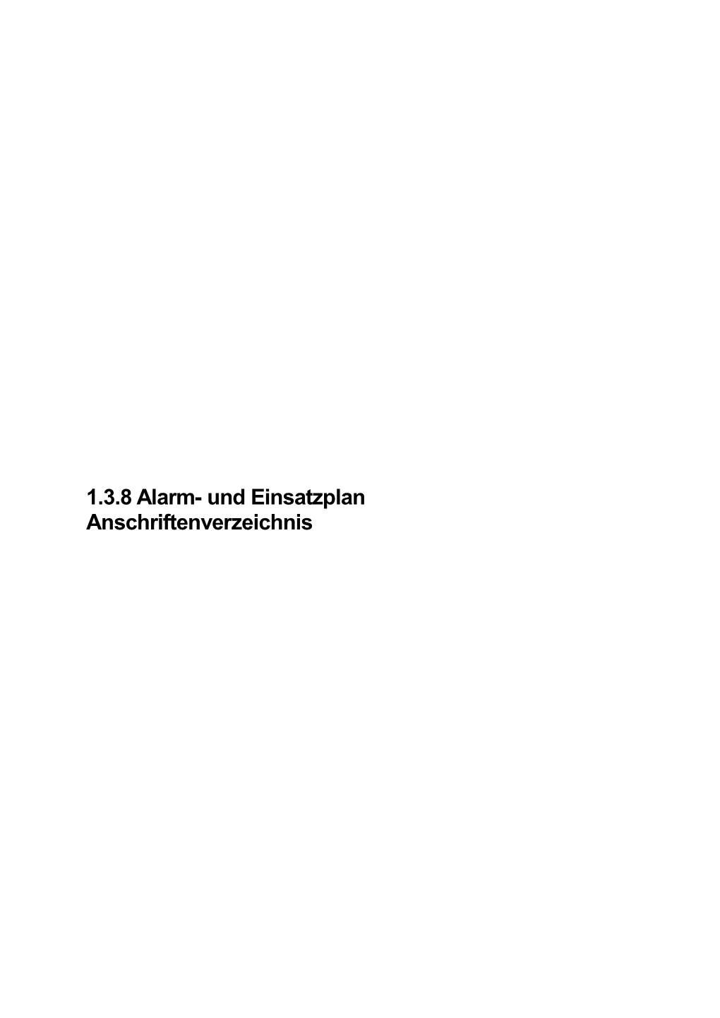 1.3.8 Alarm- Und Einsatzplan Anschriftenverzeichnis Freiwillige Verbandsgemeinde Lambsheim - Heßheim Feuerwehr
