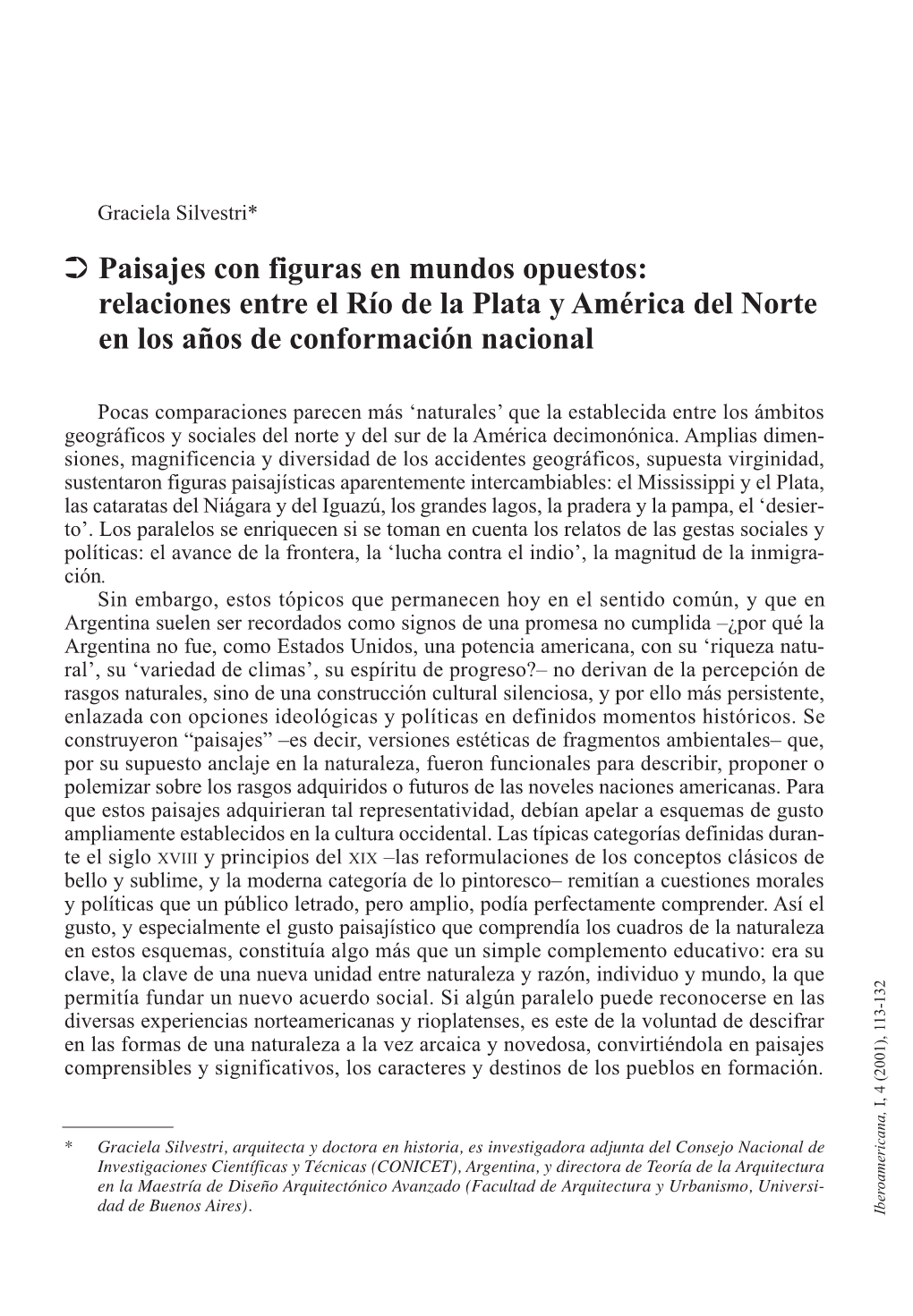 Paisajes Con Figuras En Mundos Opuestos: Relaciones Entre El Río De La Plata Y América Del Norte En Los Años De Conformación Nacional