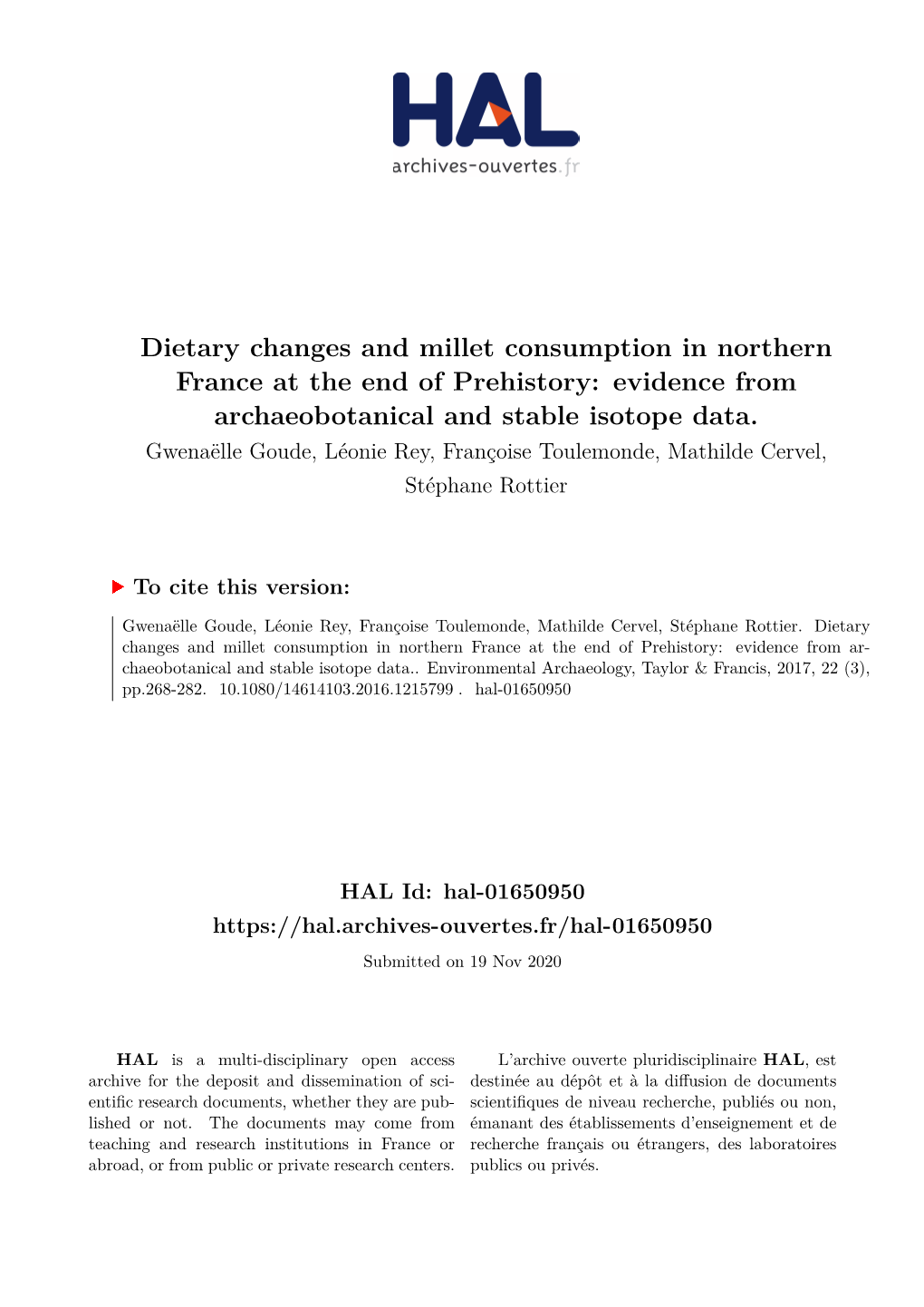 Dietary Changes and Millet Consumption in Northern France at the End of Prehistory: Evidence from Archaeobotanical and Stable Isotope Data