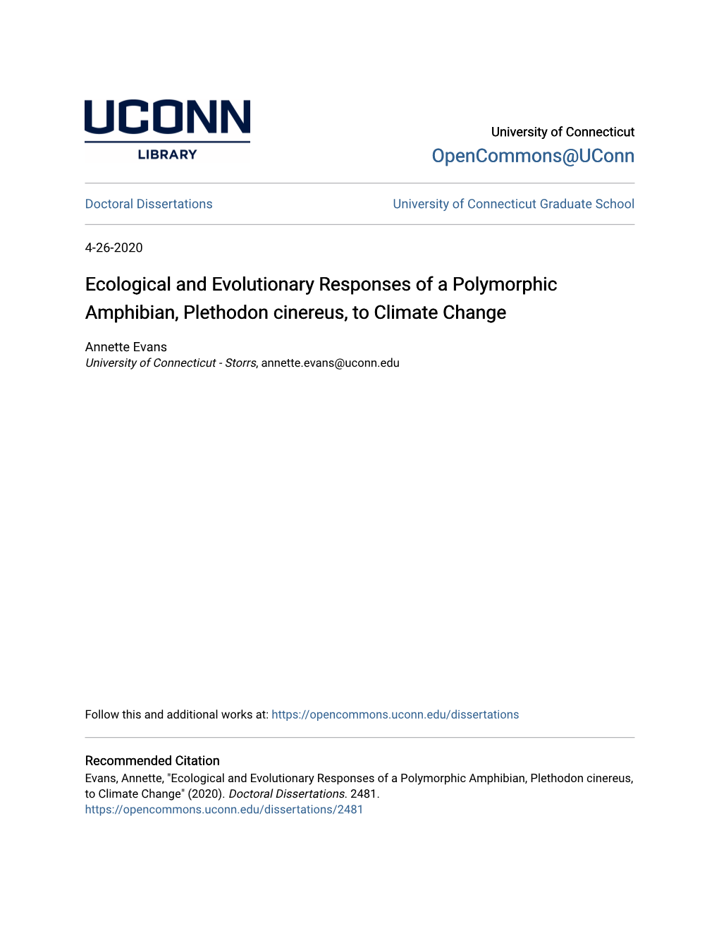 Ecological and Evolutionary Responses of a Polymorphic Amphibian, Plethodon Cinereus, to Climate Change