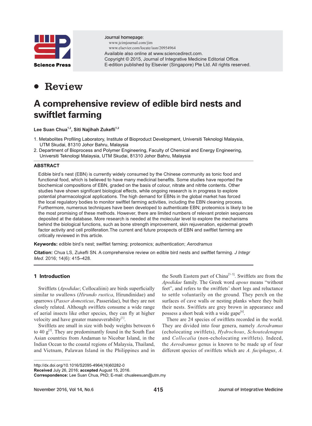 A Comprehensive Review of Edible Bird Nests and Swiftlet Farming