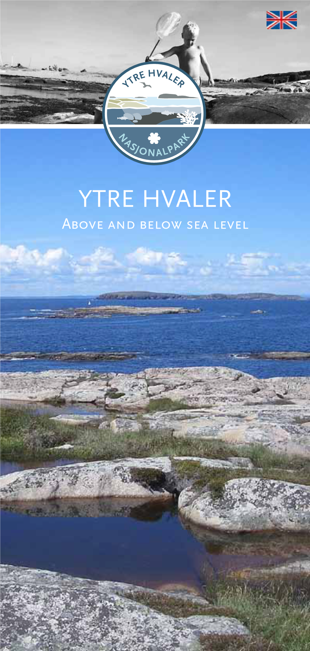 Ytre Hvaler Above and Below Sea Level 2° 3° Ytre Hvaler National Park Ytre Hvaler National Park