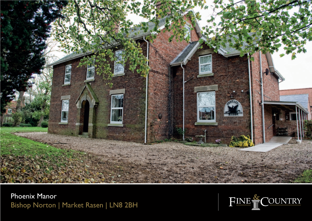 Phoenix Manor Bishop Norton | Market Rasen