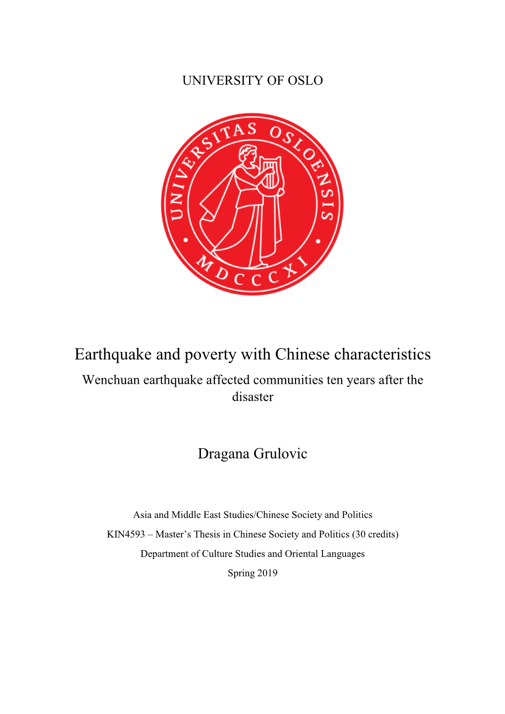 Earthquake and Poverty with Chinese Characteristics Wenchuan Earthquake Affected Communities Ten Years After the Disaster