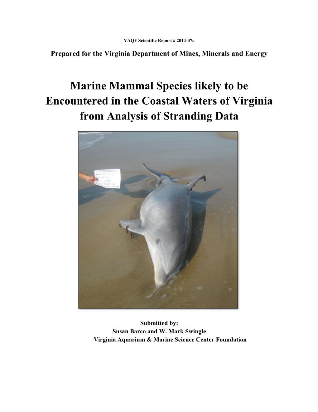 Marine Mammal Species Likely to Be Encountered in the Coastal Waters of Virginia from Analysis of Stranding Data