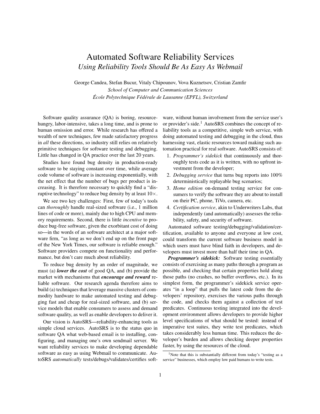 Automated Software Reliability Services Using Reliability Tools Should Be As Easy As Webmail