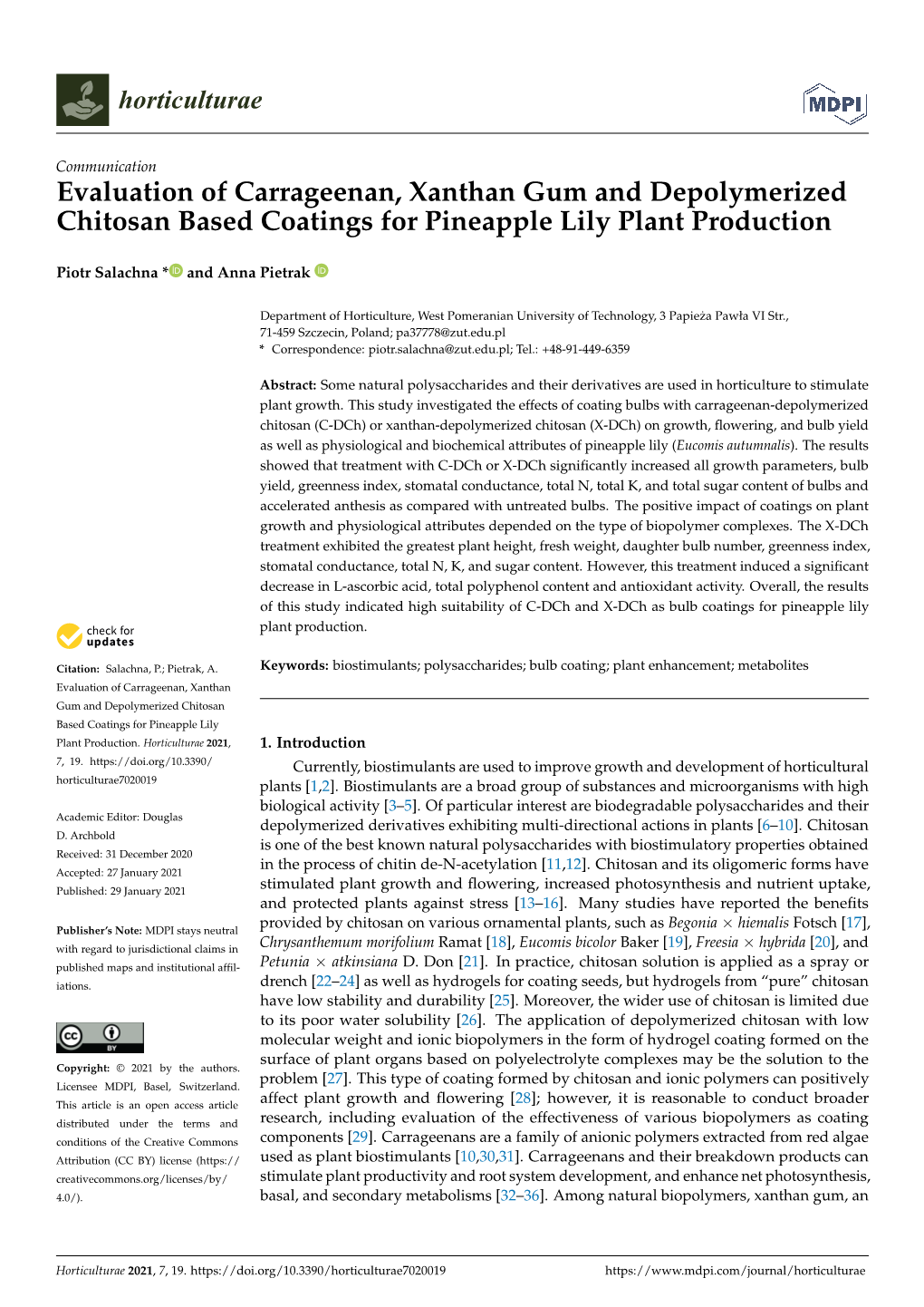 Evaluation of Carrageenan, Xanthan Gum and Depolymerized Chitosan Based Coatings for Pineapple Lily Plant Production