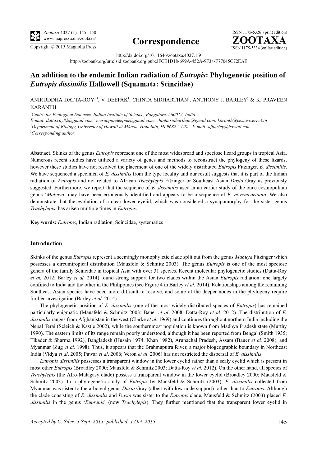 Phylogenetic Position of Eutropis Dissimilis Hallowell (Squamata: Scincidae)