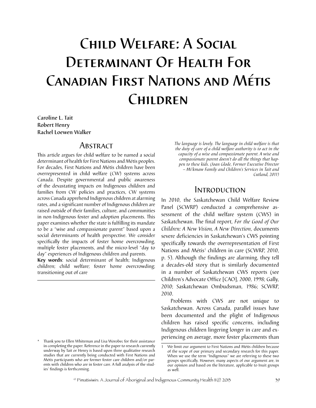 Child Welfare: a Social Determinant of Health for Canadian First Nations and Métis Children