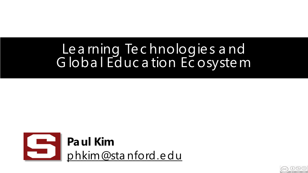Learning Technologies and Global Education Ecosystem