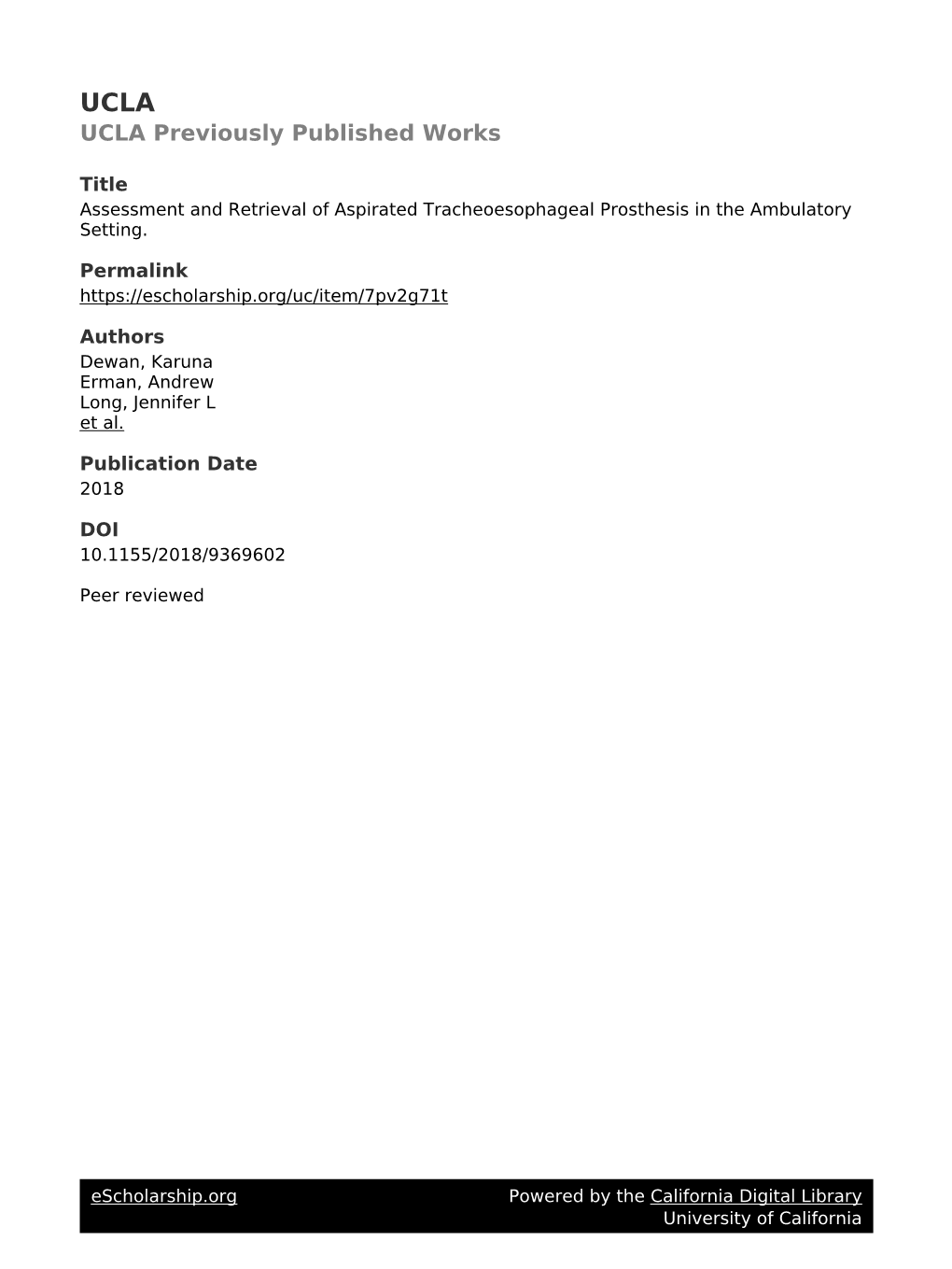 Assessment and Retrieval of Aspirated Tracheoesophageal Prosthesis in the Ambulatory Setting