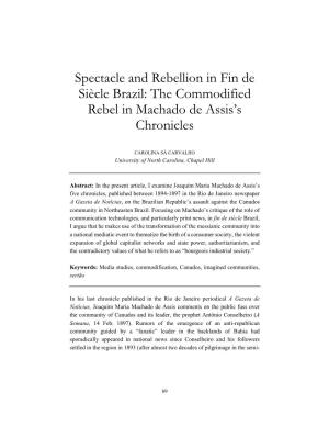 The Commodified Rebel in Machado De Assis's Chronicles