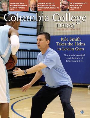 Kyle Smith Takes the Helm in Levien Gym