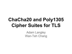 Chacha20 and Poly1305 Cipher Suites for TLS