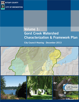 Volume 1: Gorst Creek Watershed Characterization & Framework Plan