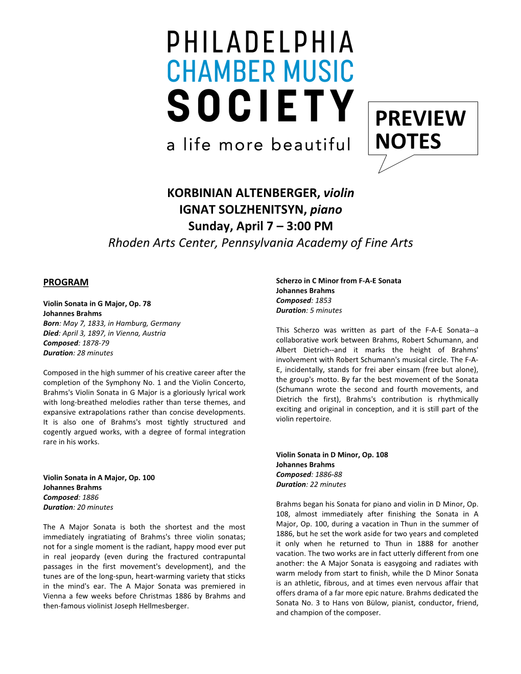 KORBINIAN ALTENBERGER, Violin IGNAT SOLZHENITSYN, Piano Sunday, April 7 – 3:00 PM Rhoden Arts Center, Pennsylvania Academy of Fine Arts