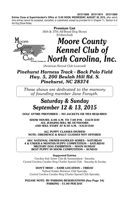 Moore County Kennel Club of North Carolina, Inc. (American Kennel Club Licensed) Pinehurst Harness Track - Back Polo Field Hwy