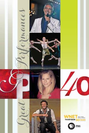 Great Performances GREAT PERFORMANCES 2013 40Th Anniversary (Check Local Listings)