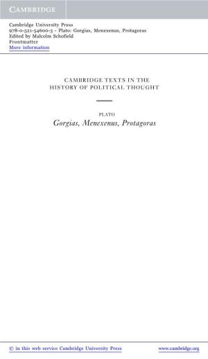 Gorgias, Menexenus, Protagoras Edited by Malcolm Schofield Frontmatter More Information