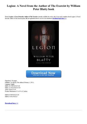 Legion: a Novel from the Author of the Exorcist by William Peter Blatty Book