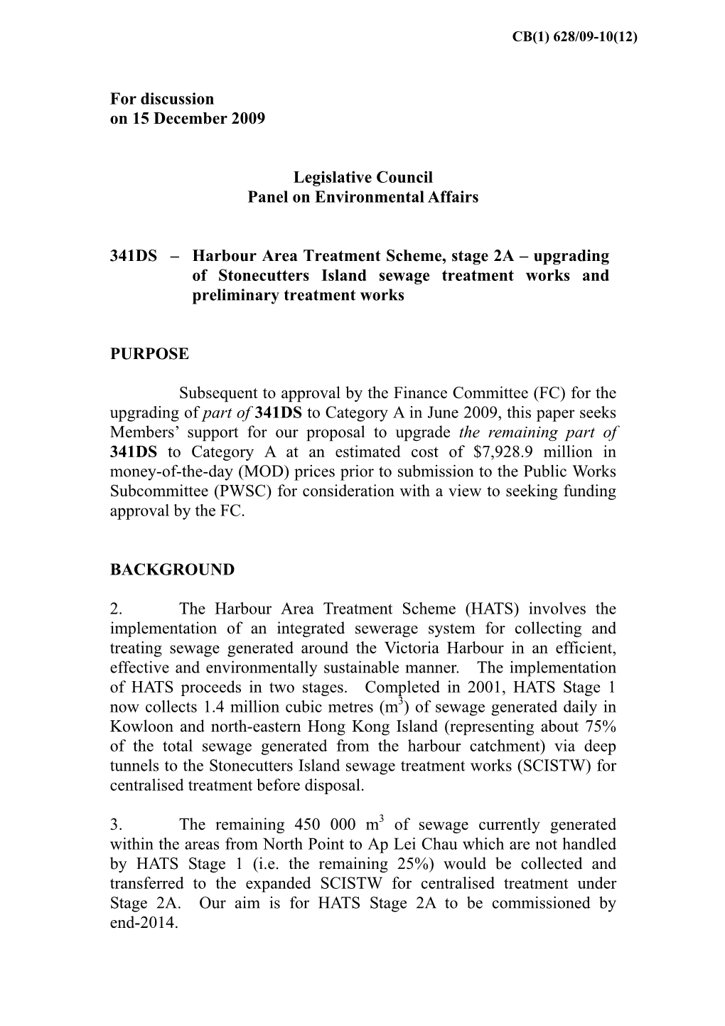 Upgrading of Stonecutters Island Sewage Treatment Works and Preliminary Treatment Works