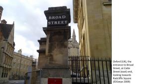 Oxford (UK), the Entrance to Broad Street, at Catte Street (East) End