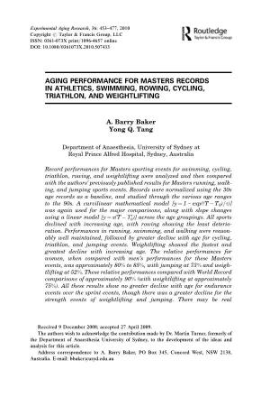 Aging Performance for Masters Records in Athletics, Swimming, Rowing, Cycling, Triathlon, and Weightlifting
