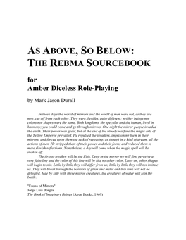 As Above, So Below: the Rebma Sourcebook
