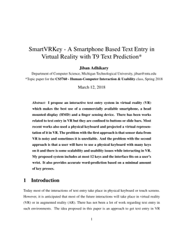 Smartvrkey - a Smartphone Based Text Entry in Virtual Reality with T9 Text Prediction*