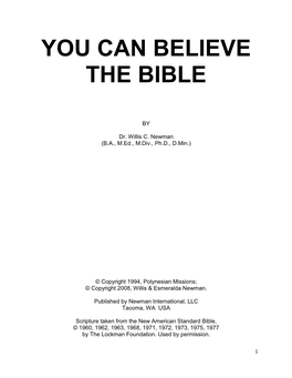 You Can Believe the Bible