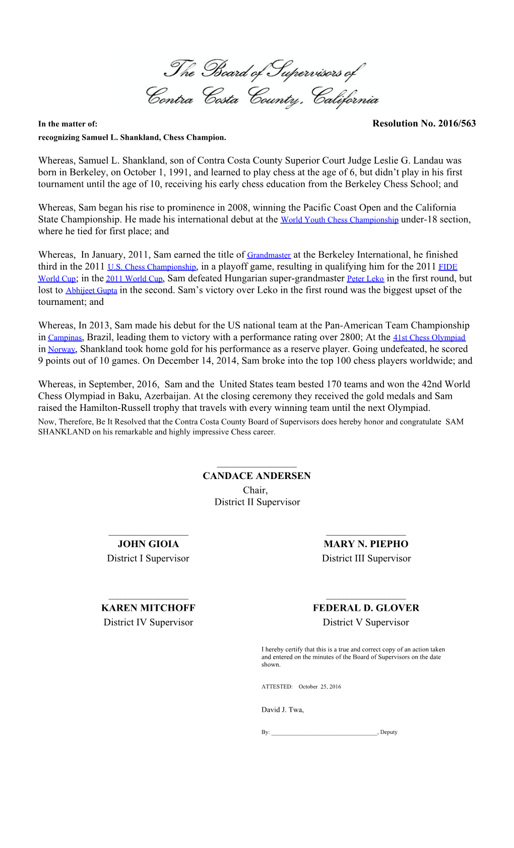 Resolution No. 2016/563 Whereas, Samuel L. Shankland, Son of Contra Costa County Superior Court Judge Leslie G. Landau Was Born