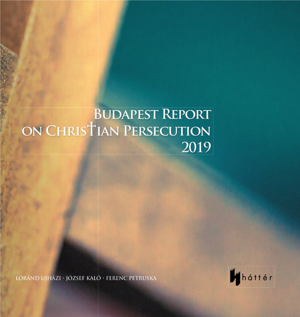 Budapest Report on Christian Persecution 2019