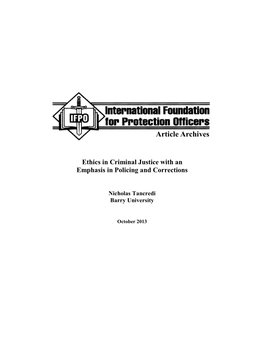 Ethics in Criminal Justice with an Emphasis in Policing and Corrections