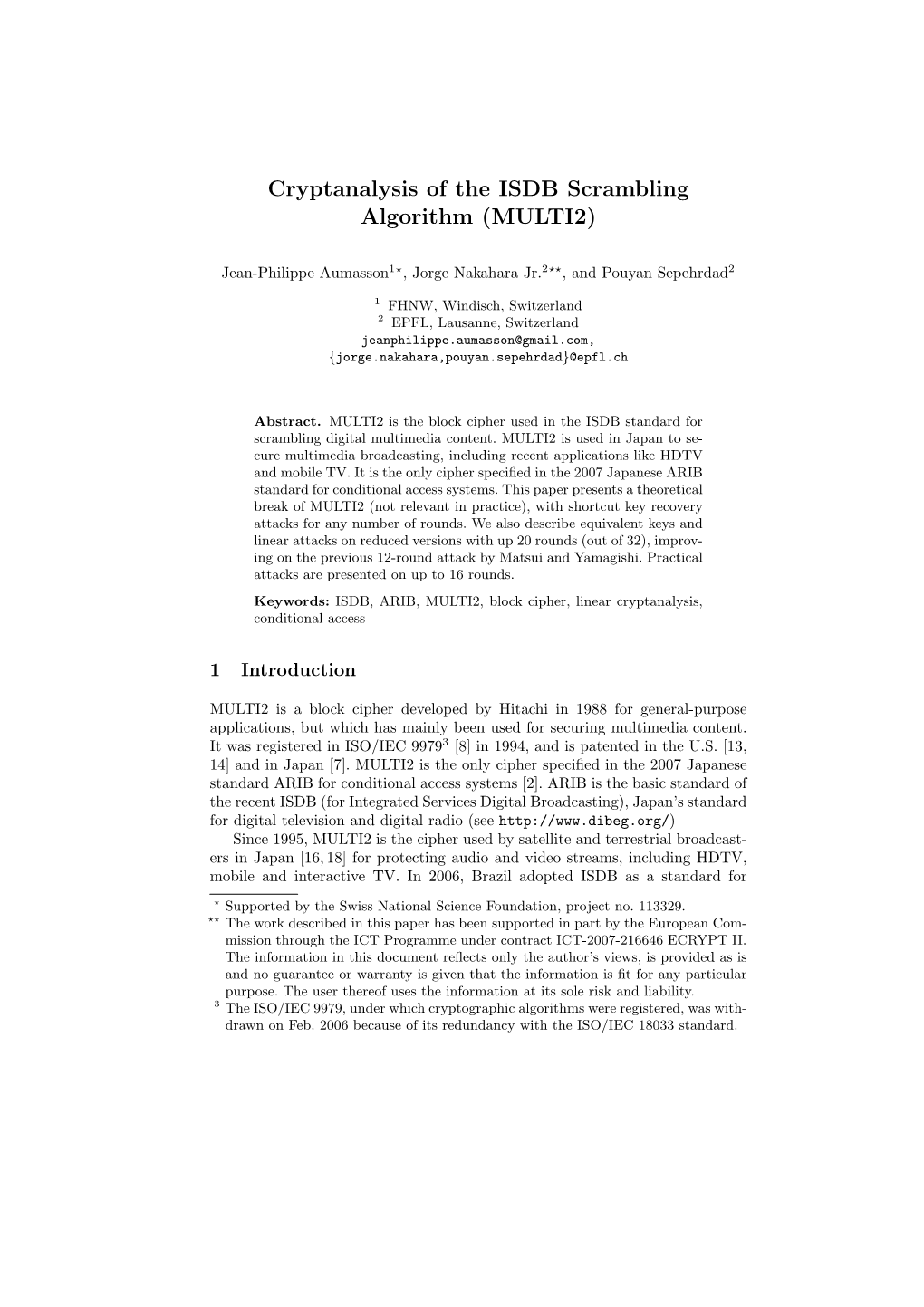 Cryptanalysis of the ISDB Scrambling Algorithm (MULTI2)