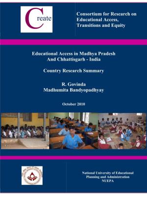 Educational Access in Madhya Pradesh and Chhattisgarh – India: Country Research Summary Those Enrolled but Frequently Absent