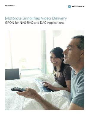 Motorola Simplifies Video Delivery