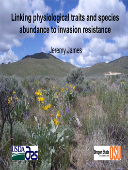 Linking Physiological Traits and Species Abundance to Invasion Resistance