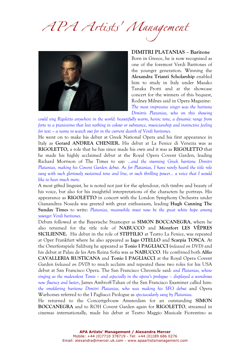 DIMITRI PLATANIAS – Baritone Born in Greece, He Is Now Recognised As One of the Foremost Verdi Baritones of the Younger Generation