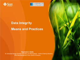 Data Integrity Means and Practices