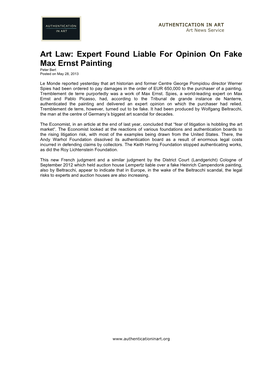 Expert Found Liable for Opinion on Fake Max Ernst Painting Peter Bert Posted on May 28, 2013